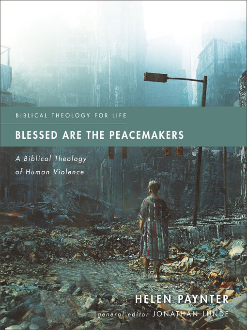 Title details for Blessed Are the Peacemakers by Helen Paynter - Available